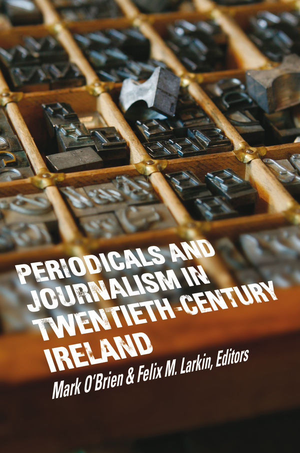periodicals_and_newspapers_in_twentieth_century_ireland