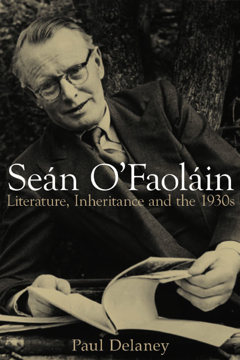 Sean O Faolain Literature Inheritance And The 1930s