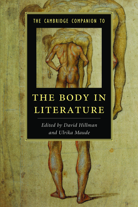 The Cambridge Companion To The Body In Literature